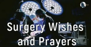 135+Powerful Before Surgery Wishes and Prayers