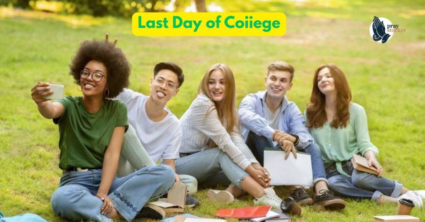 145+ Best Quotes for Your Last Day of College