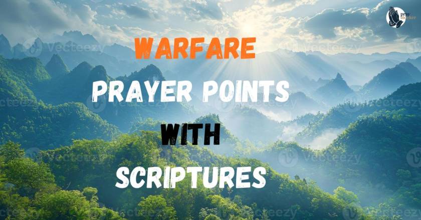 200 Warfare Prayer Points with Scriptures
