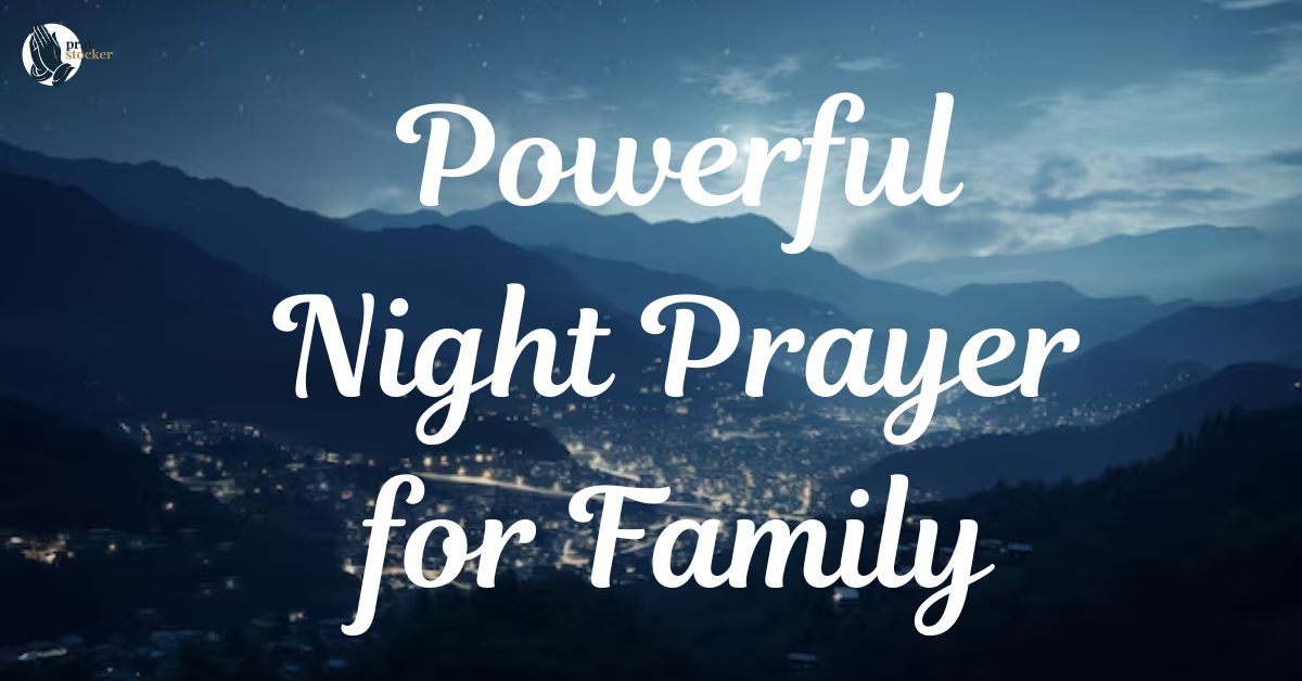 25Powerful Night Prayer for Family