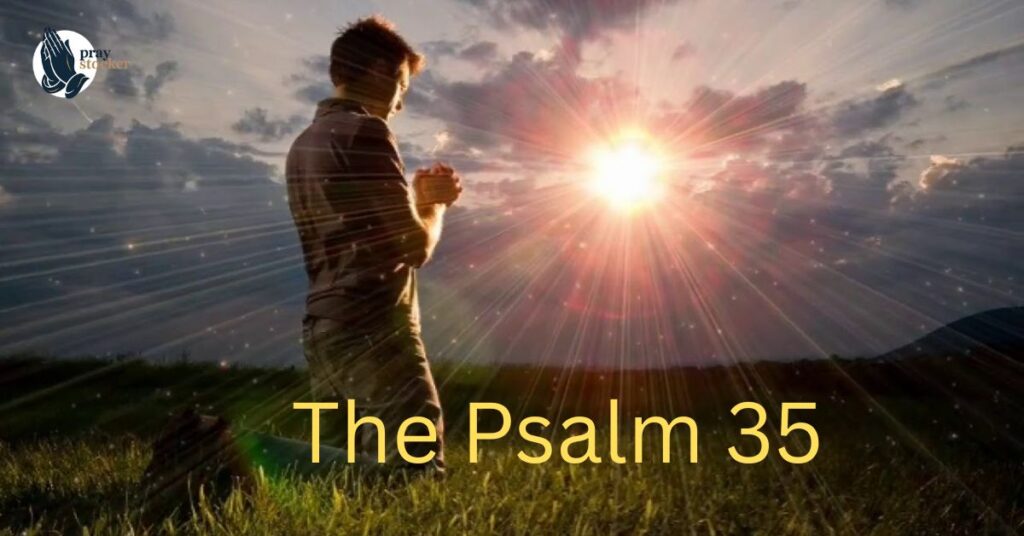 4. The Psalm 35 Warfare Prayer