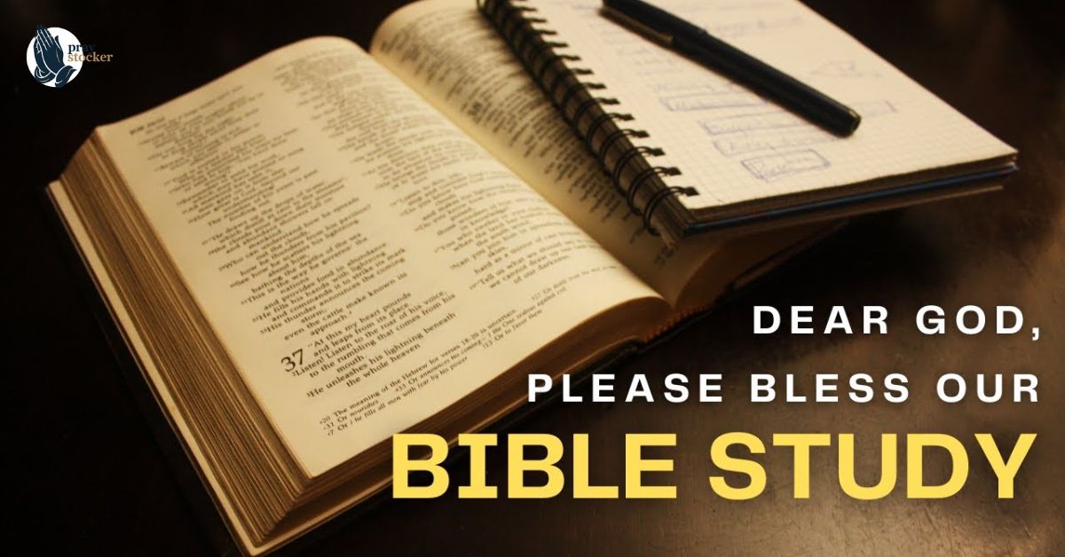 40 Uplifting Opening and Closing Prayer for Bible Study