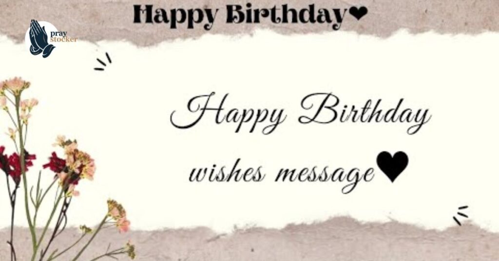 Bible Verses to Include in a Birthday Message