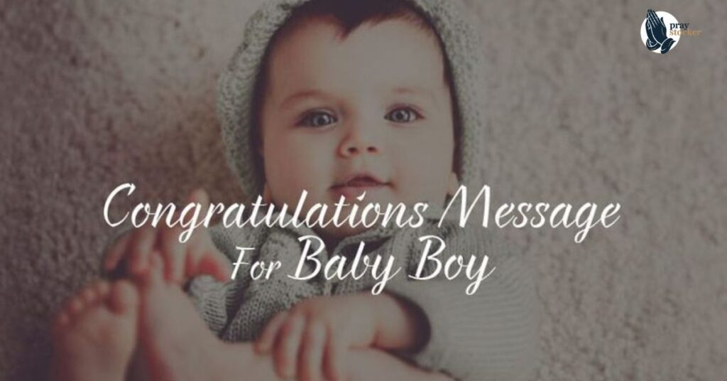 Congratulations Wishes for New Born Baby Boy