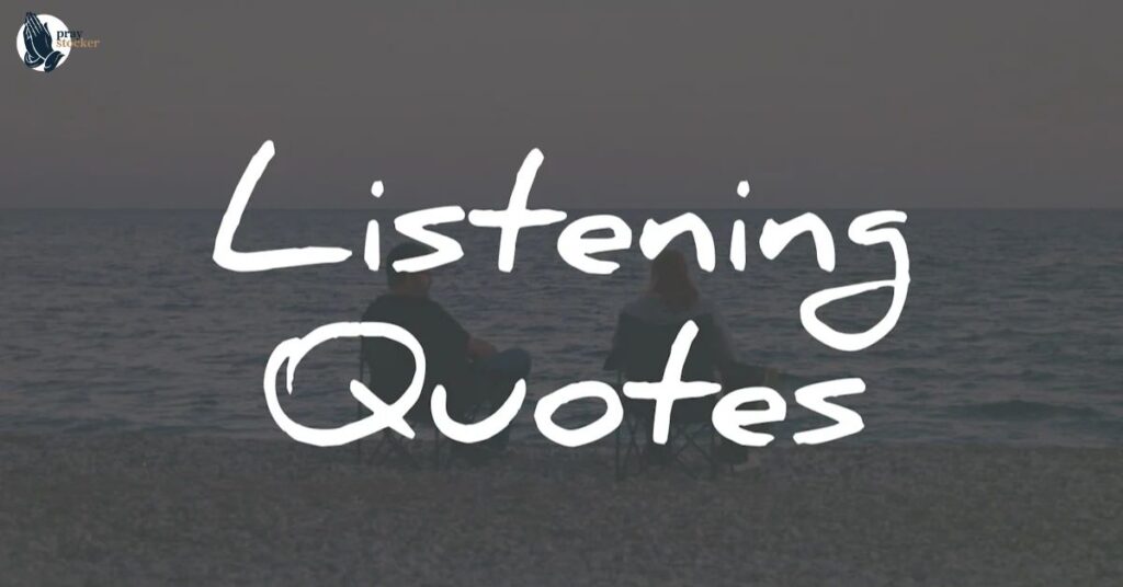 Deep and Thought-Provoking Quotes About Listening