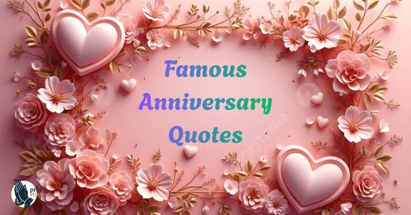 Famous Anniversary Quotes