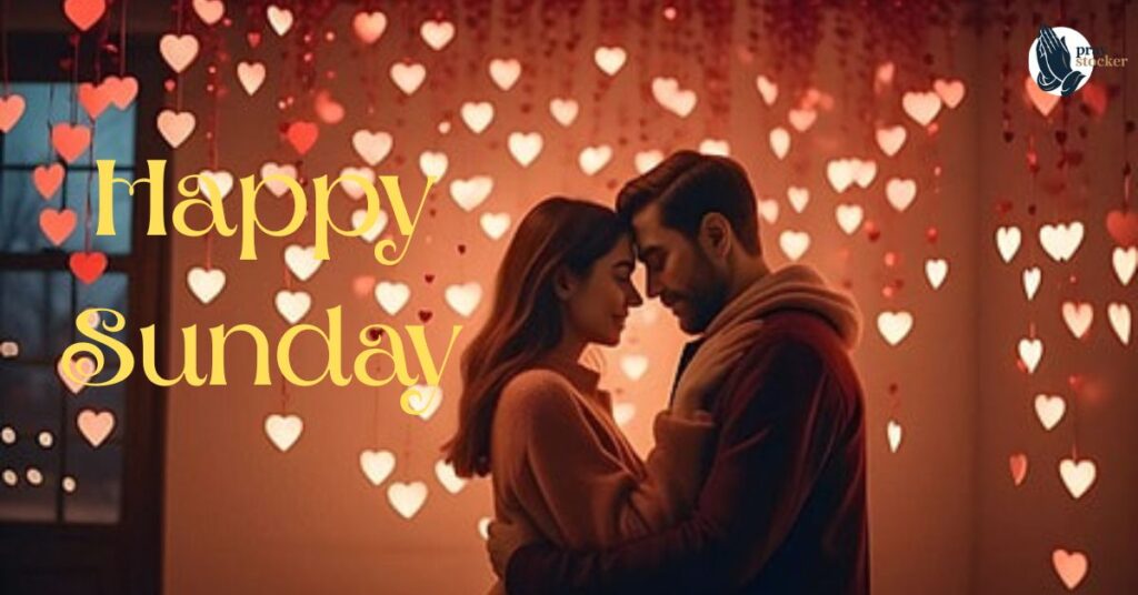 Happy Sunday Beautiful Message For Your Love