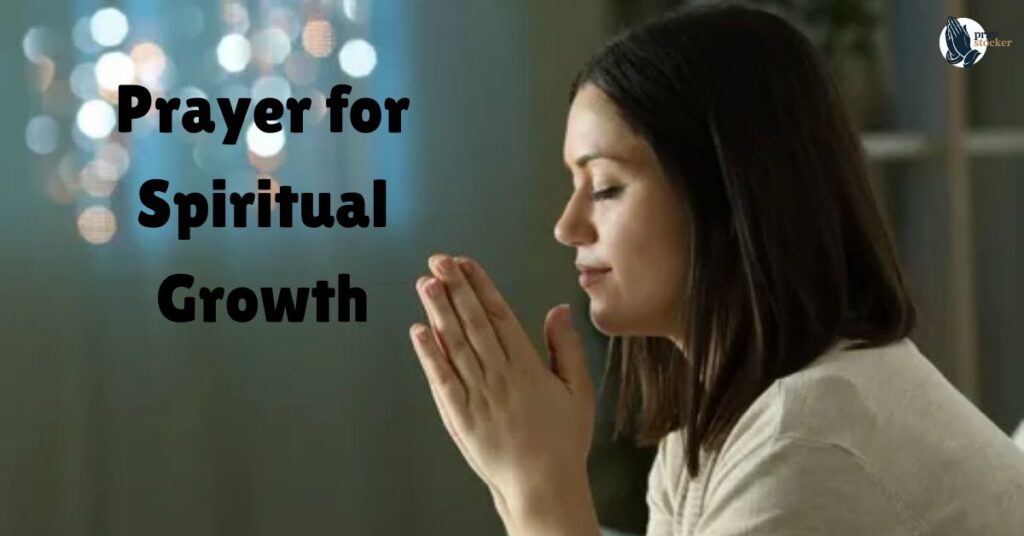 Prayer for Spiritual Growth