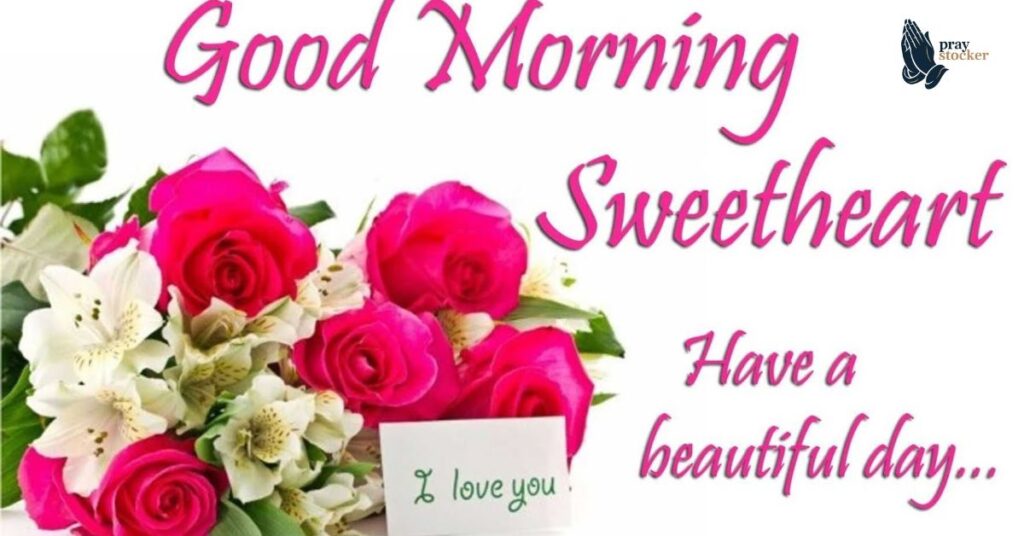 Sweet Good Morning Messages to Melt Her Heart