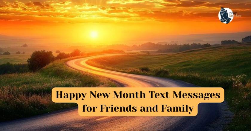 Happy New Month Text Messages for Friends and Family