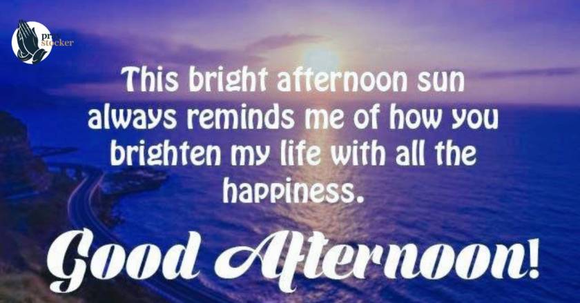 Sweet and Affectionate Romantic Good Afternoon Messages to Brighten His Day