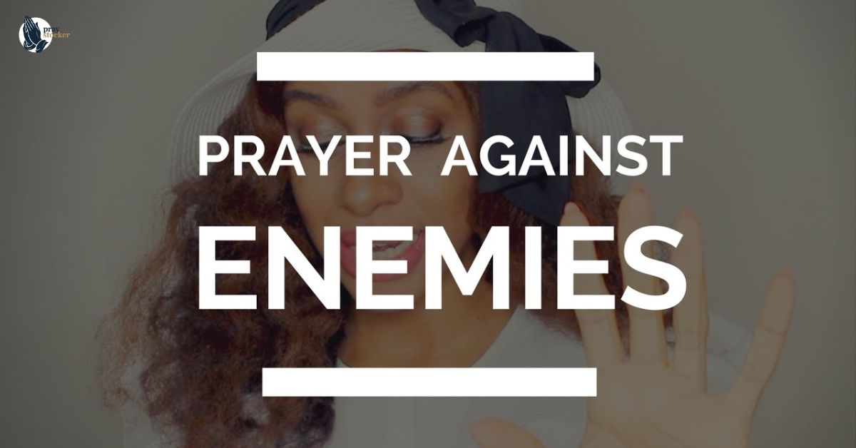 20 Dangerous Prayers to Destroy Enemies in 24 Hours