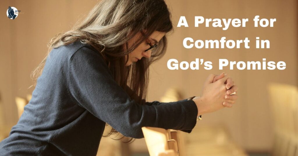 25. A Prayer for Comfort in God’s Promise