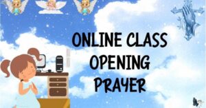 30 Powerful Opening Prayer For Class