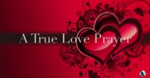 31 Powerful New Week Prayer For My Love