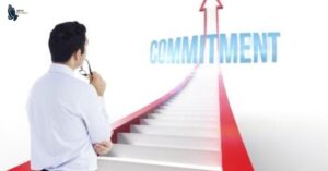 60 Quotes About Commitment to Strengthen Your Determination