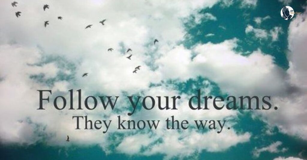 Inspirational Quotes About the Dream