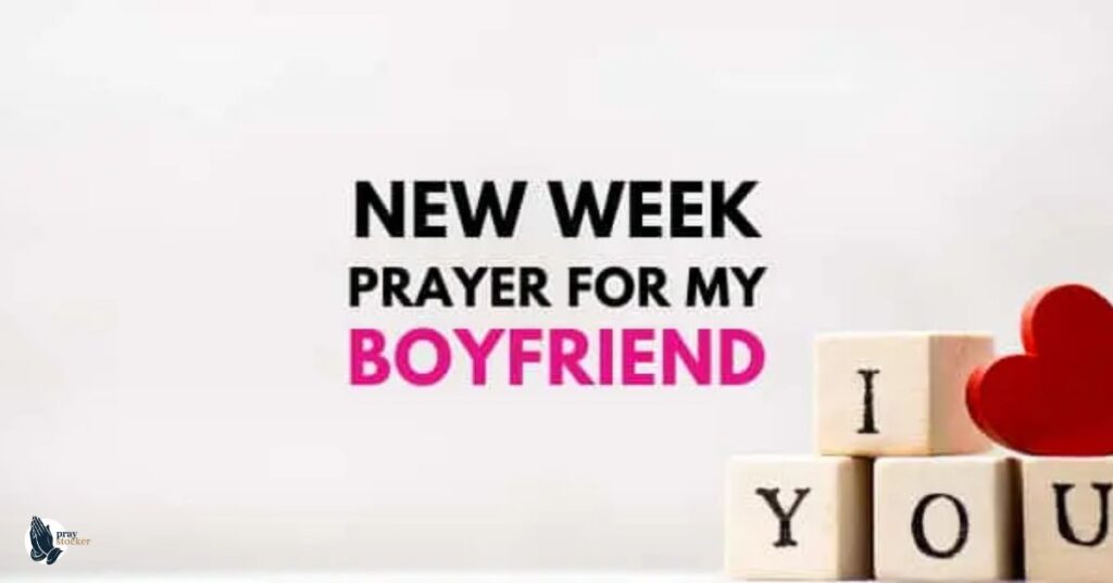 New Week Prayer For My Love
