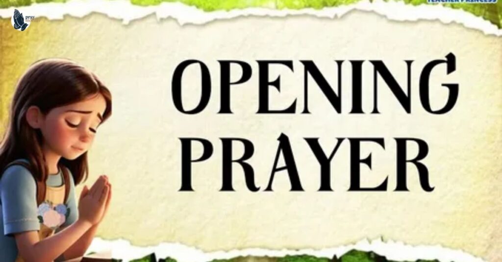 Opening Prayer For Class