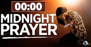 Powerful 30 Prayer Points for Midnight Battle