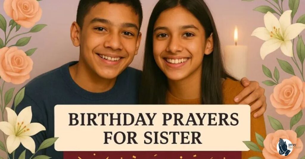 Short Birthday Prayers for Sister