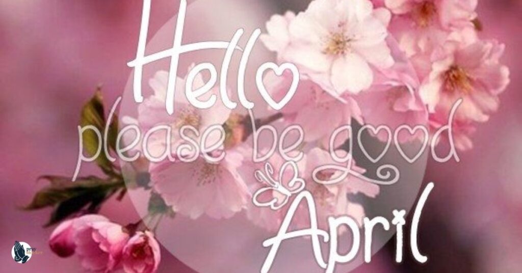 Short Welcome April Quotes