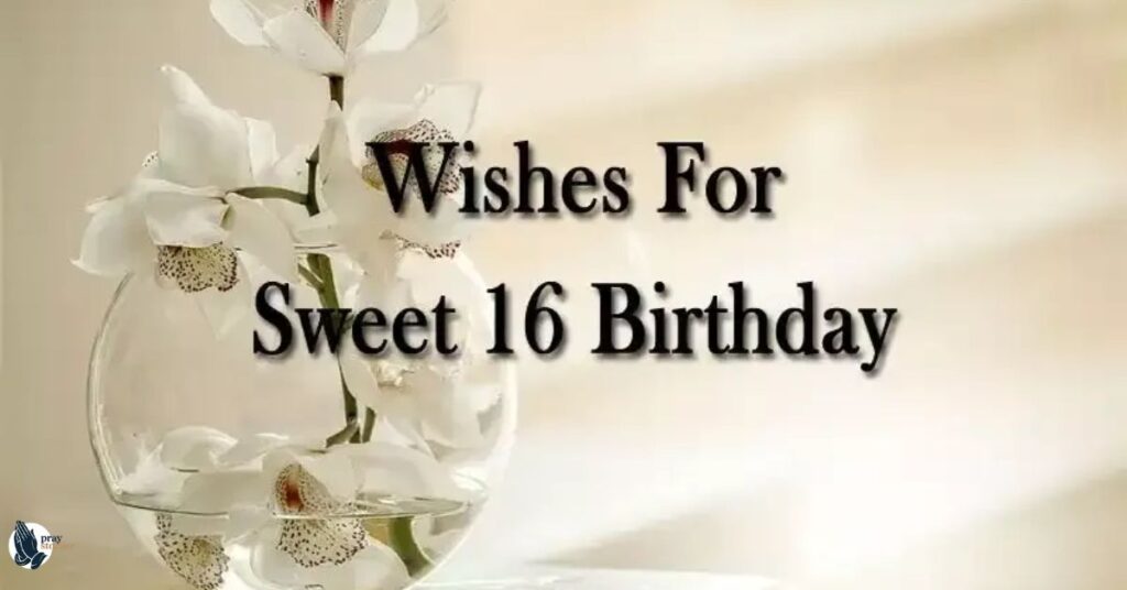 Sweet and Simple 16th Birthday Wishes