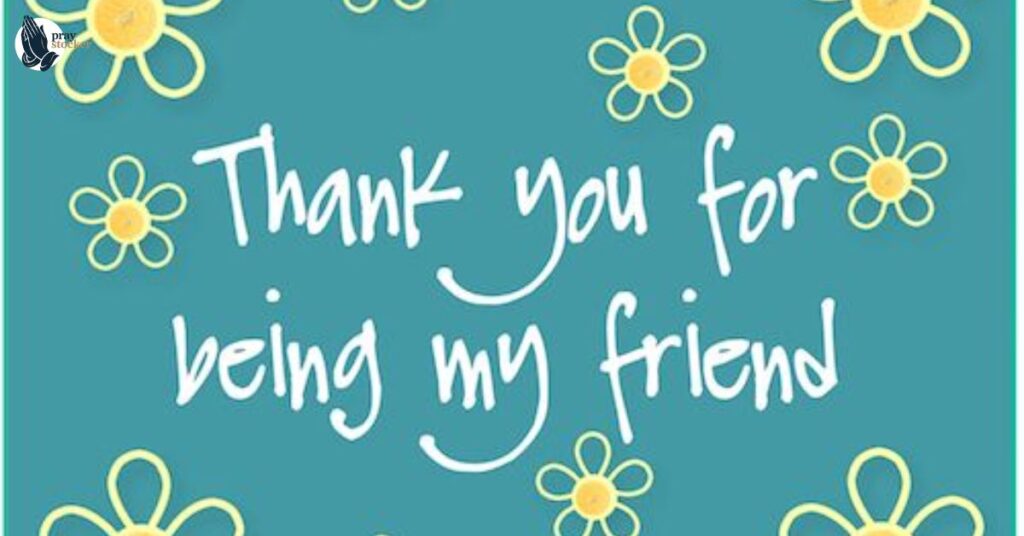 Thank You Message for Friends