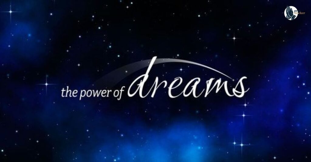The Power of Dreams: Why They Shape Your Future