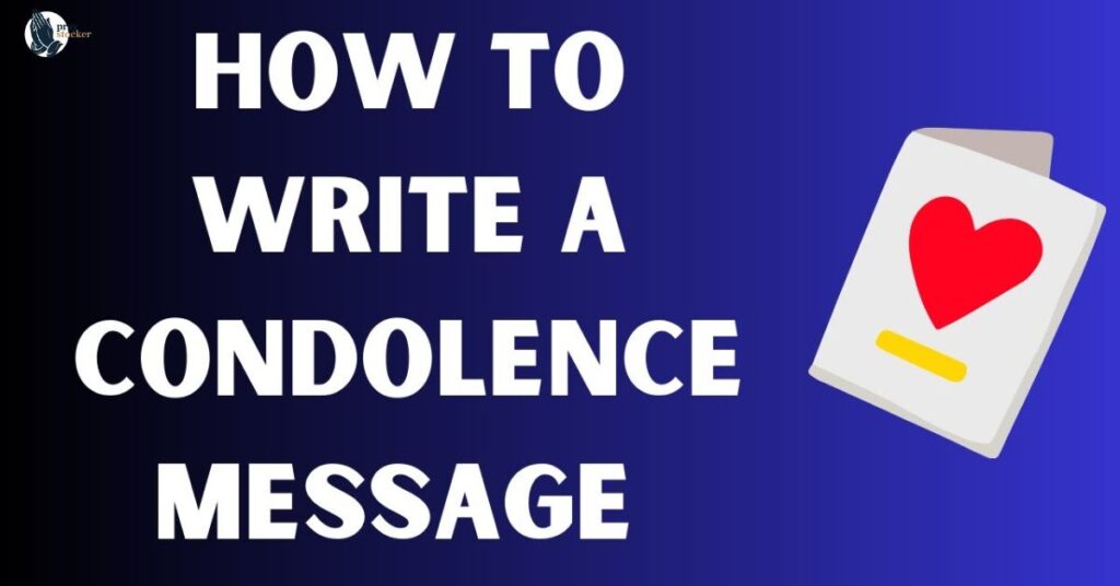 Tips for Writing Condolence Messages