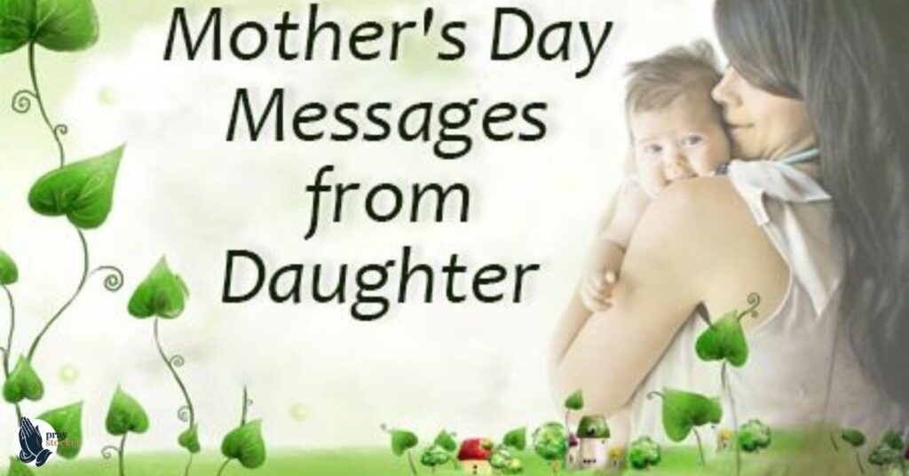 Touching Messages from Daughter to Mother