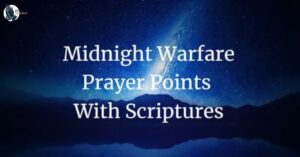 Cross Over To March: Midnight Prayer Points