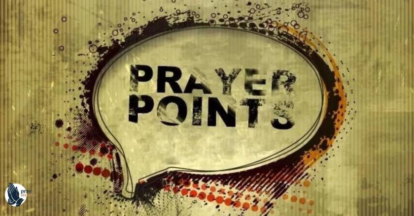 PRAYER POINTS
